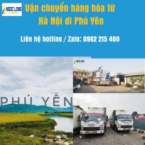 vận chuyển hàng hóa từ Hà Nội đi Phú Yên